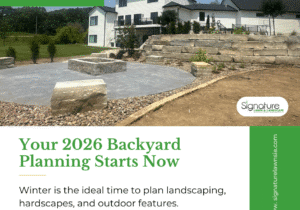 New Blog Post - Your 2026 Backyard Planning Starts Now